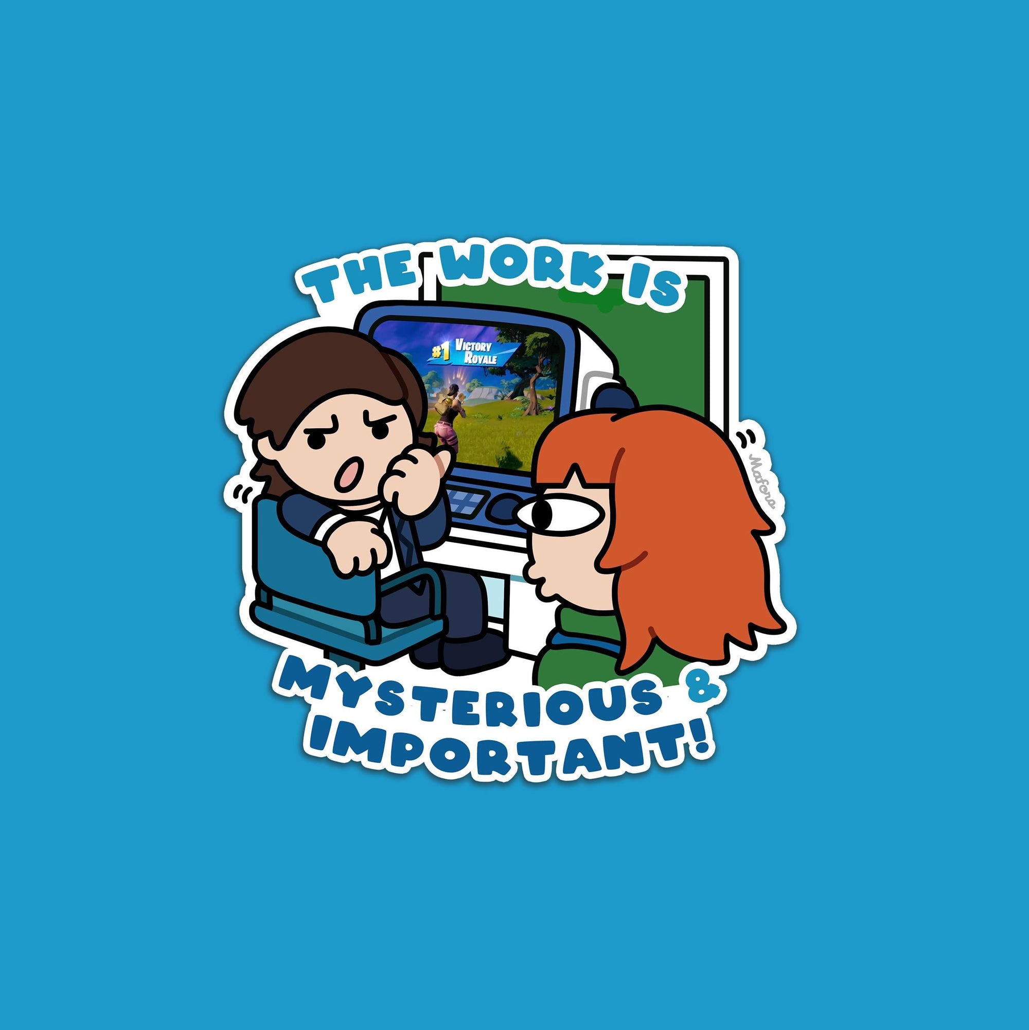 The Work is Mysterious and Important!  | Vinyl Sticker
