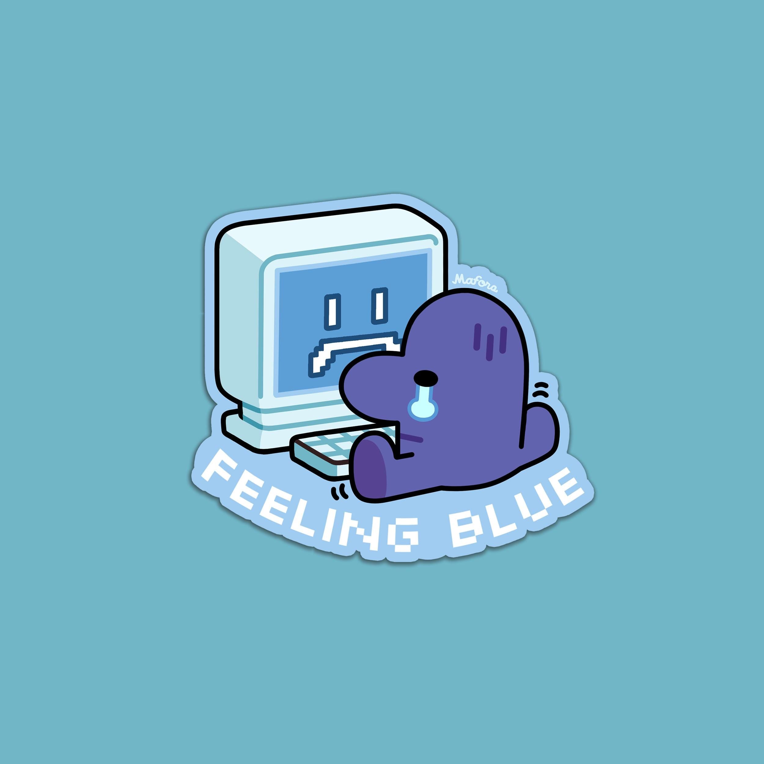 Feeling Blue | Vinyl Sticker