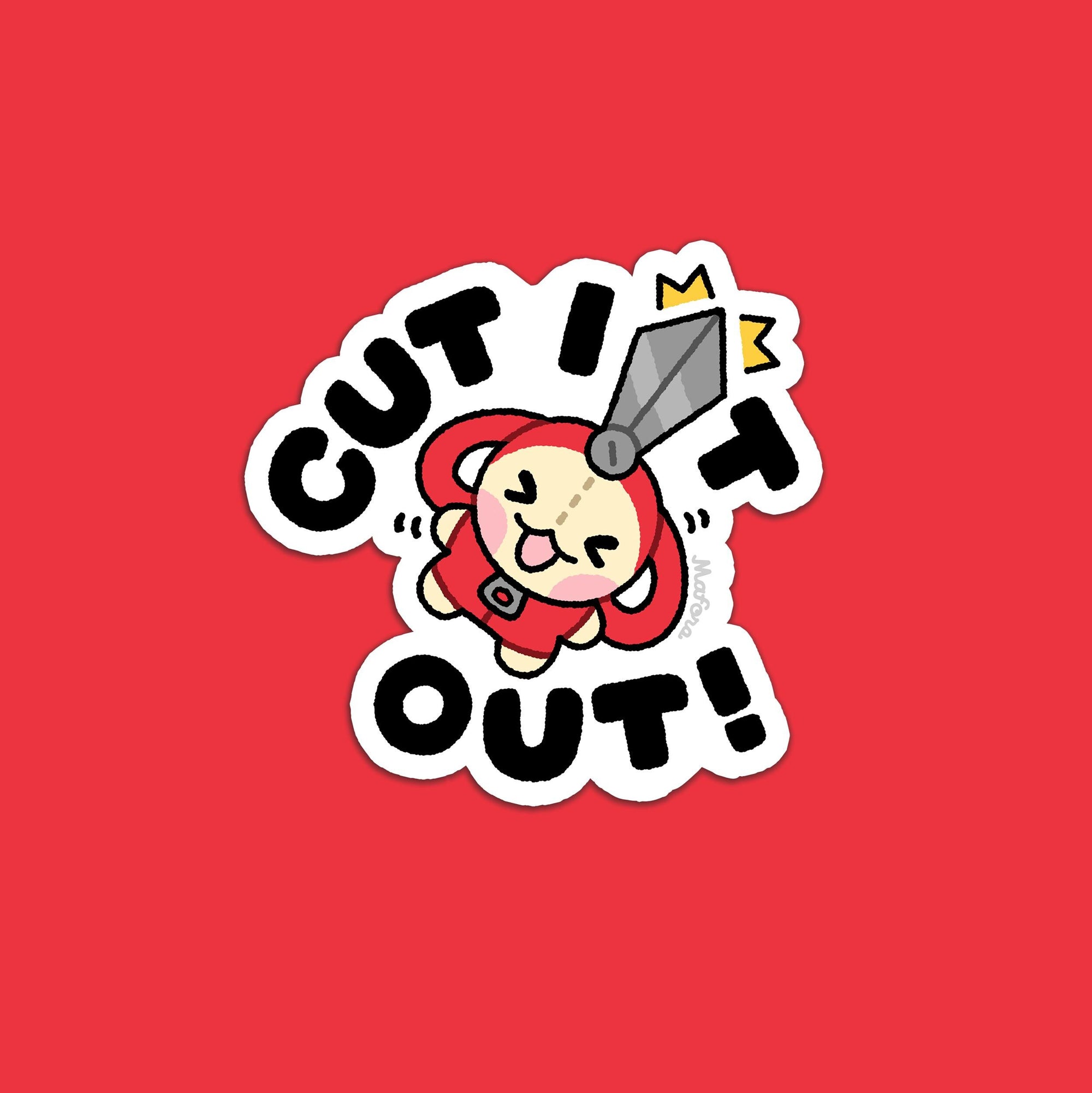 Cut it out! | Vinyl Sticker