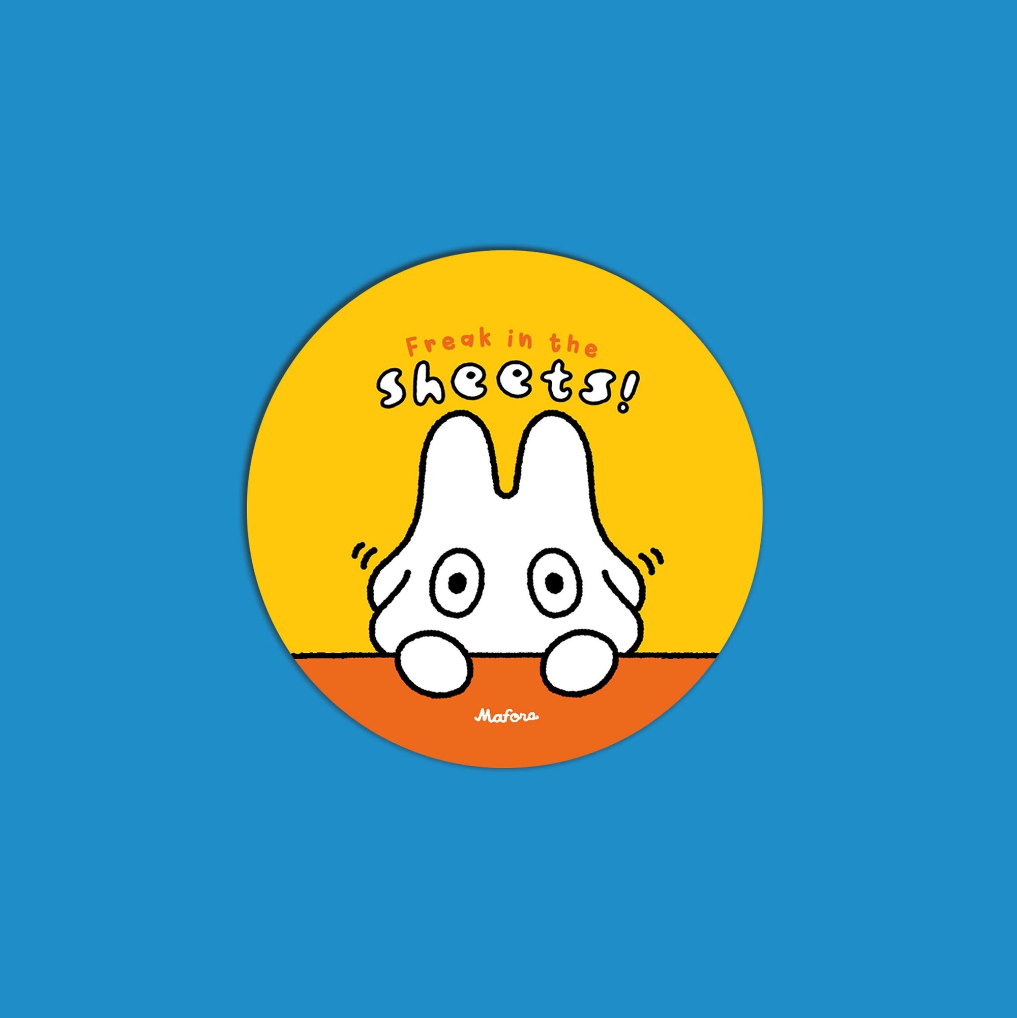 Freak in the Sheets! | Metal Pinback Button