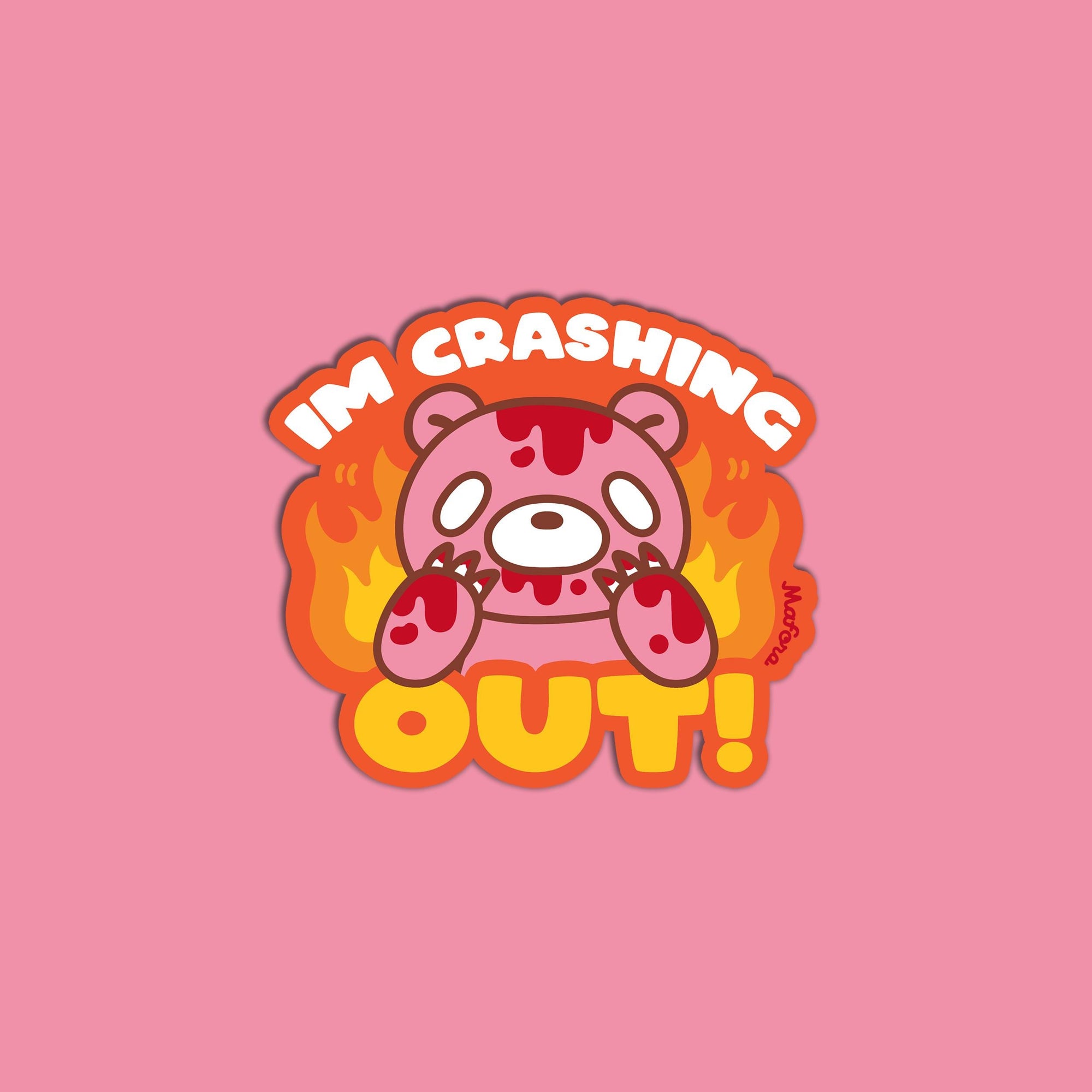 I'm Crashing Out! | Vinyl Sticker