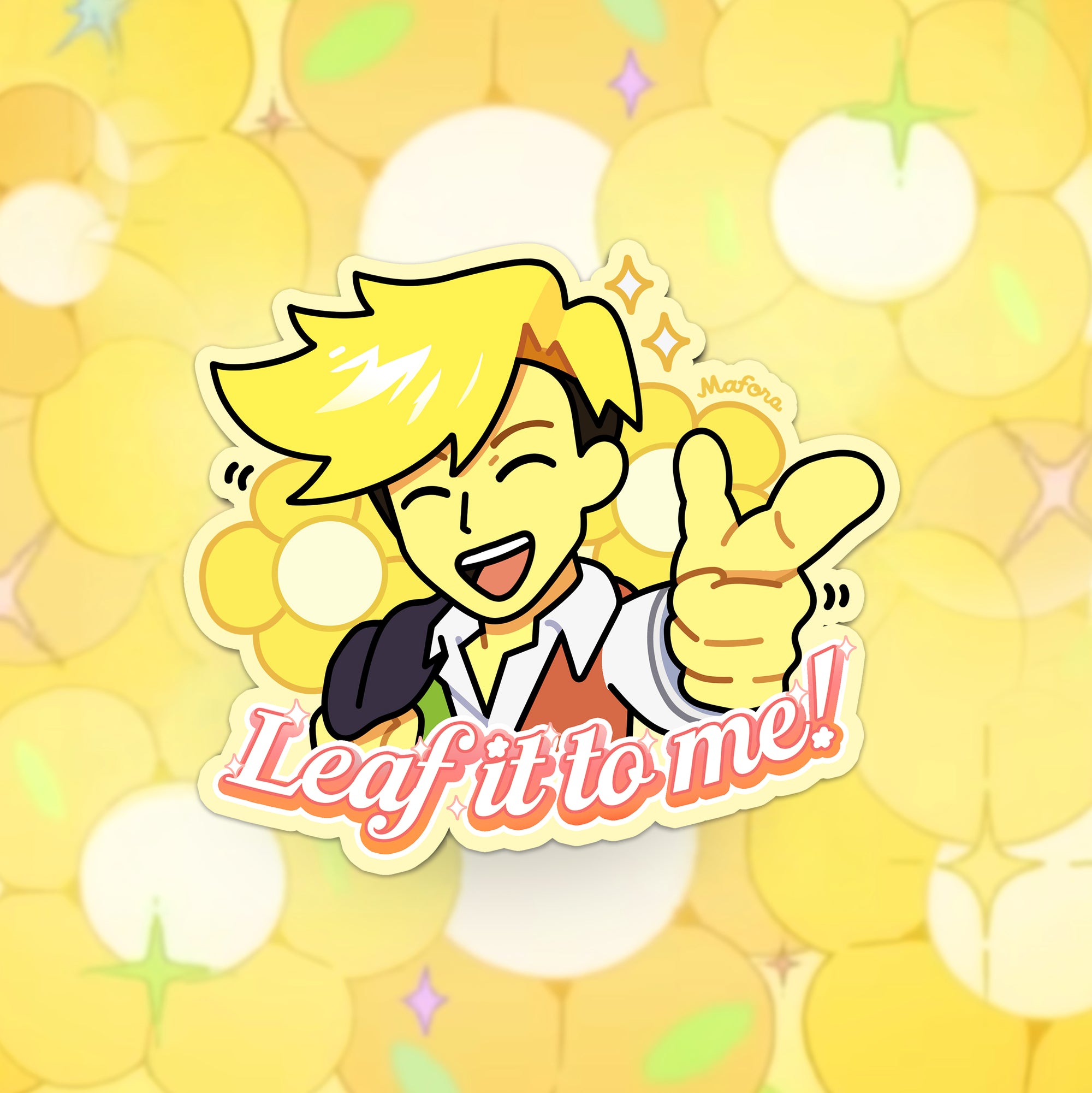 Leaf it to Me! | Vinyl Sticker (PRE-ORDER)